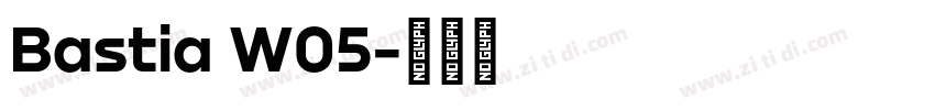 Bastia W05字体转换